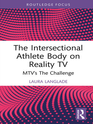 cover image of The Intersectional Athlete Body on Reality TV